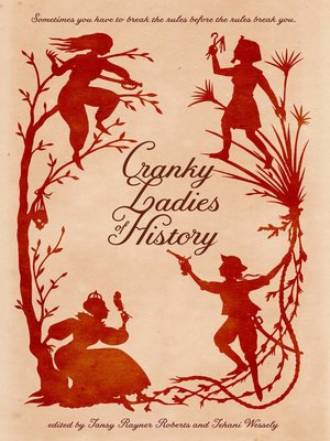 cover image of Cranky Ladies of History